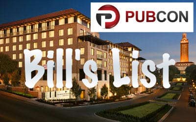 Bill's List Pubcon Austin