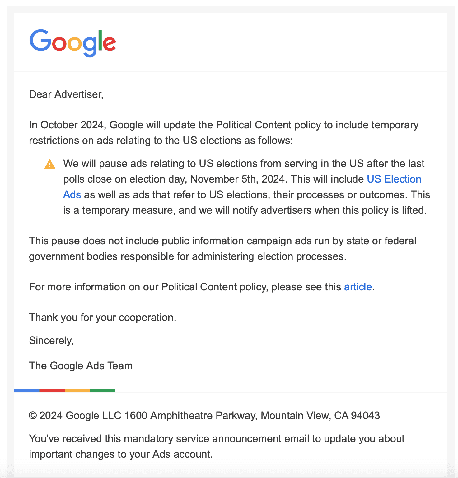 Google will update the Political Content policy to include temporary restrictions on ads relating to the US elections