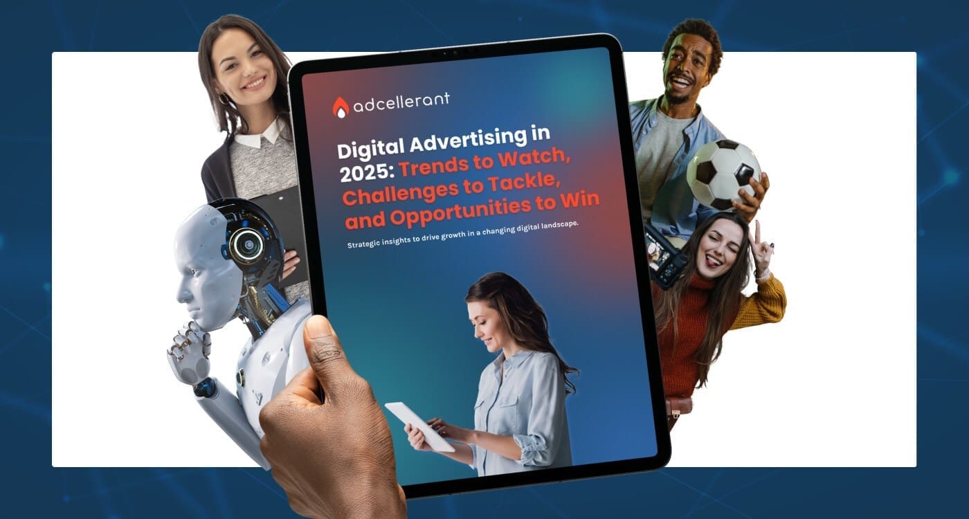 Digital Advertising in 2025: Why AdCellerant Says You Shouldn't Just Keep Up