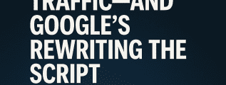 AI Overviews are gutting web traffic-- and google's rewriting the script