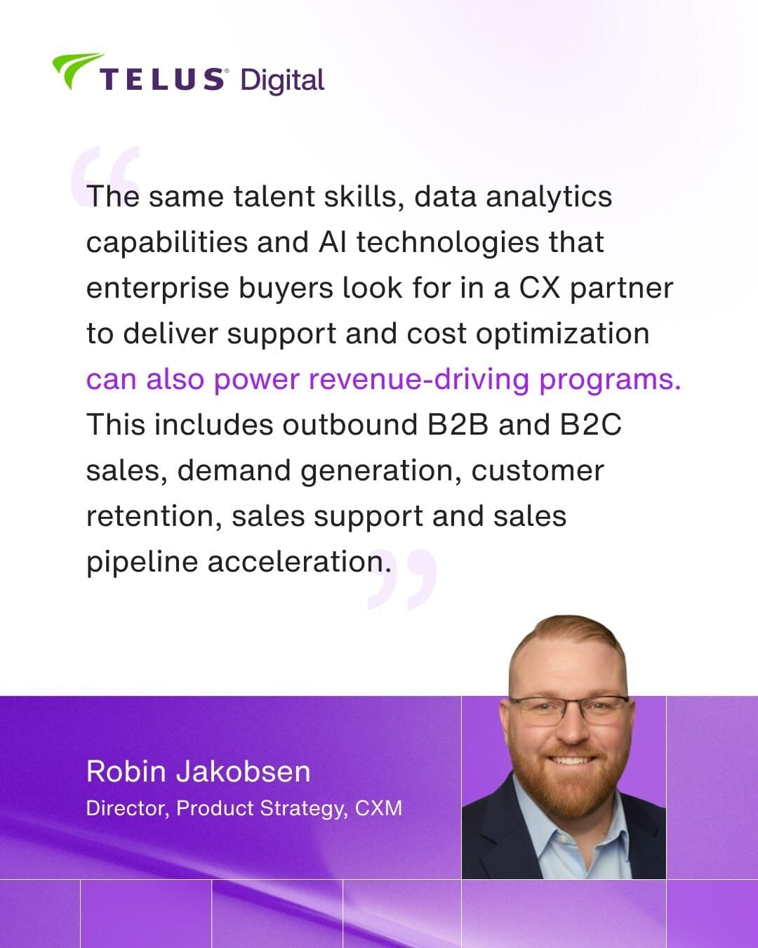 TELUS Digital-TELUS Digital- Research Shows Enterprises Are Leav