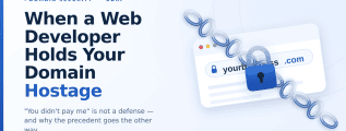 When a Web Developer Holds Your Domain Name Hostage